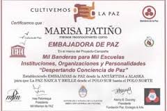 MARISA PATIÑO.EMBAJADORA de PAZ:Distinción y misión recibida el 09.11.11,de Fund.MilMileniosdePaz y Fund.PEA.(UNESCO)
